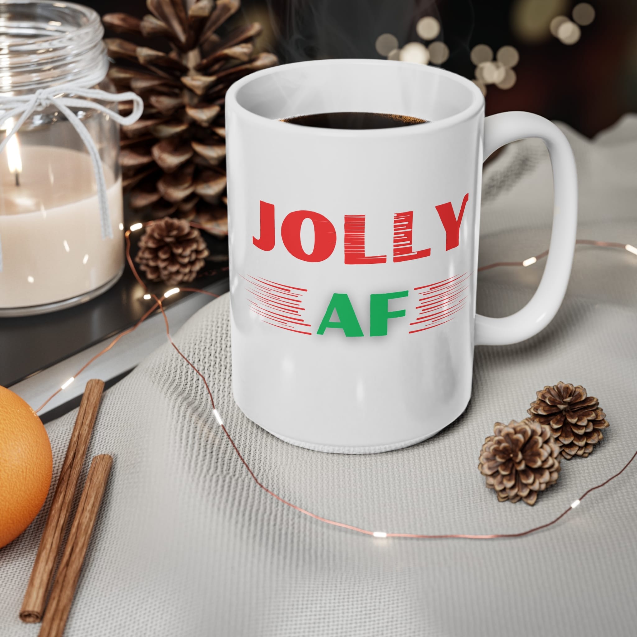 Jolly AF Funny Christmas Mug by RudeCuppa