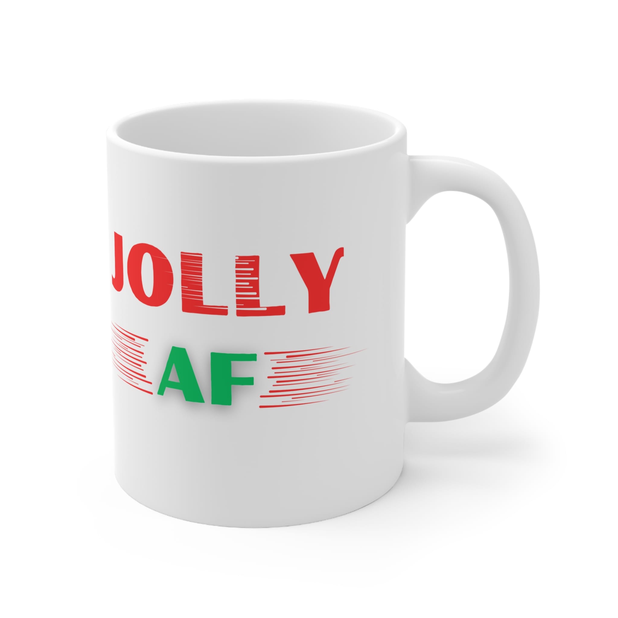 Jolly AF Funny Christmas Mug by RudeCuppa