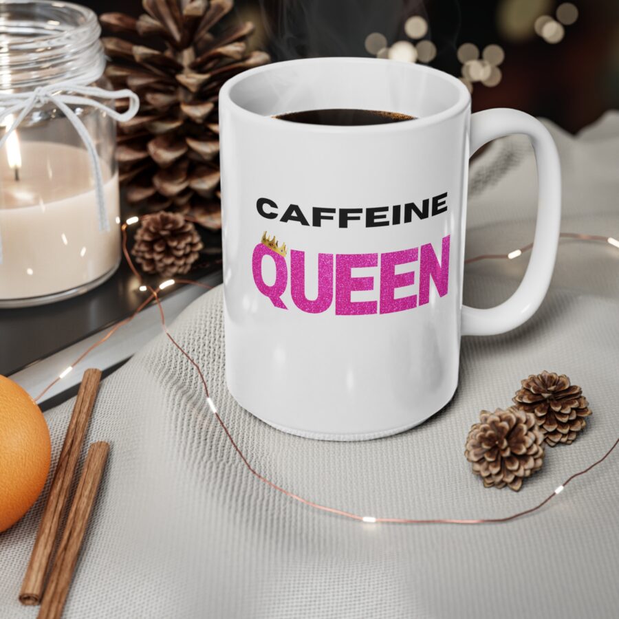 Caffeine Queen - Ceramic Coffee Cups, 11oz, 15oz - Image 9