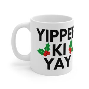 Yippee Ki Yay Funny Christmas Mug | RudeCuppa