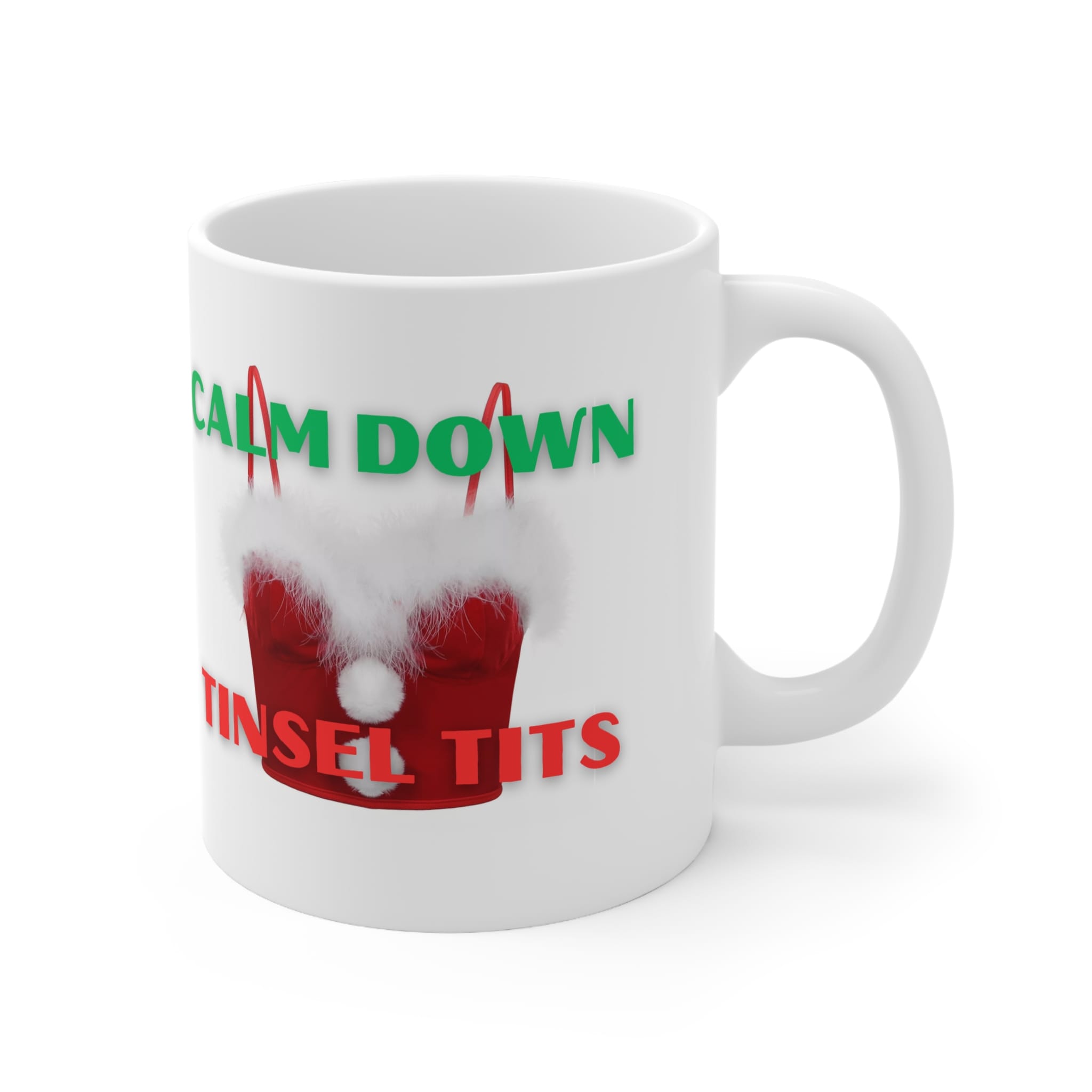 Calm Down Tinsel Tits Rude Christmas Mug by RudeCuppa
