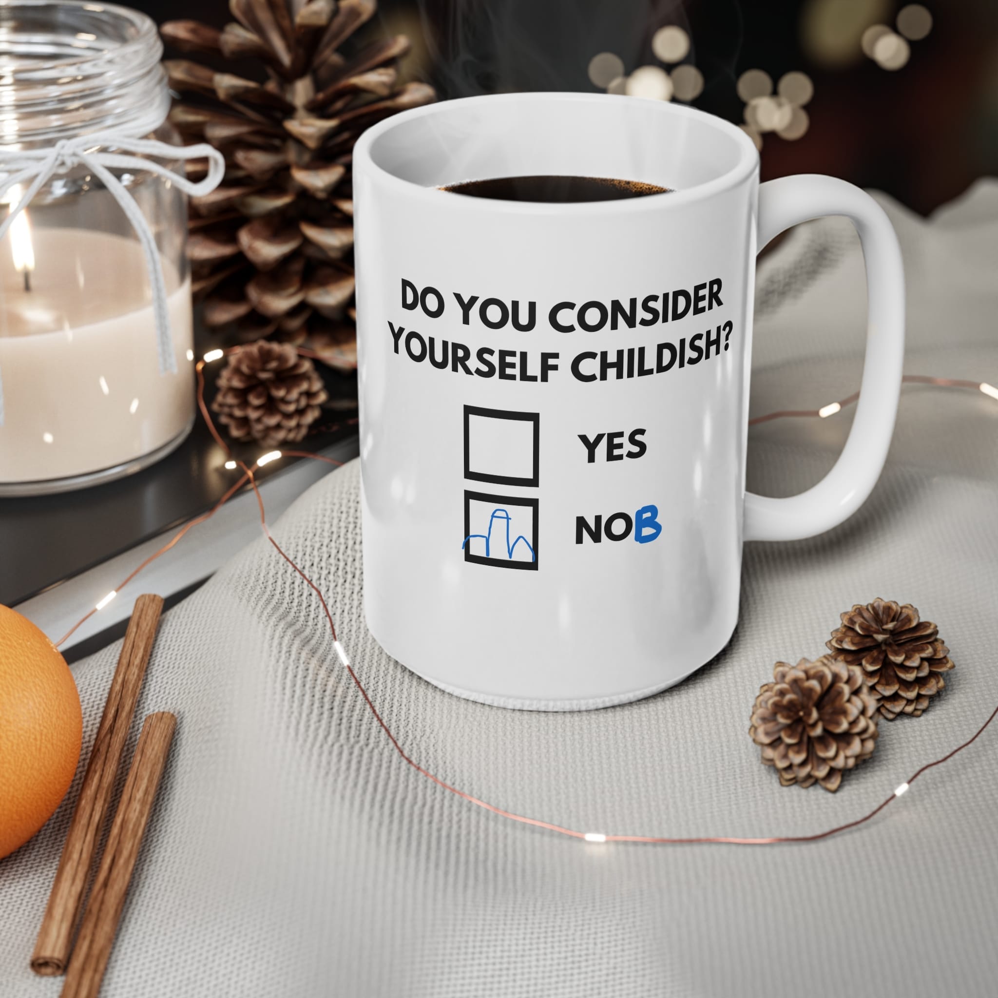 Do You Consider Yourself Childish Funny Mug by RudeCuppa