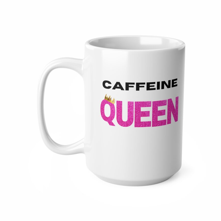 Caffeine Queen - Ceramic Coffee Cups, 11oz, 15oz - Image 8