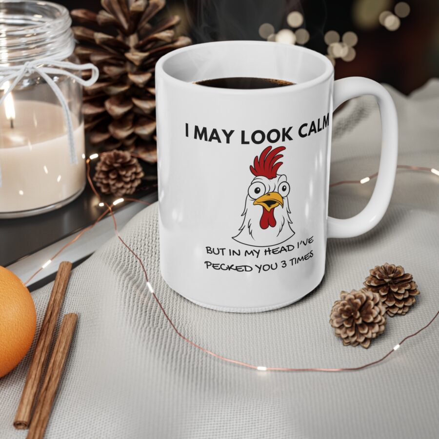 I May Look Calm - Ceramic Coffee Cups, 11oz, 15oz - Image 9