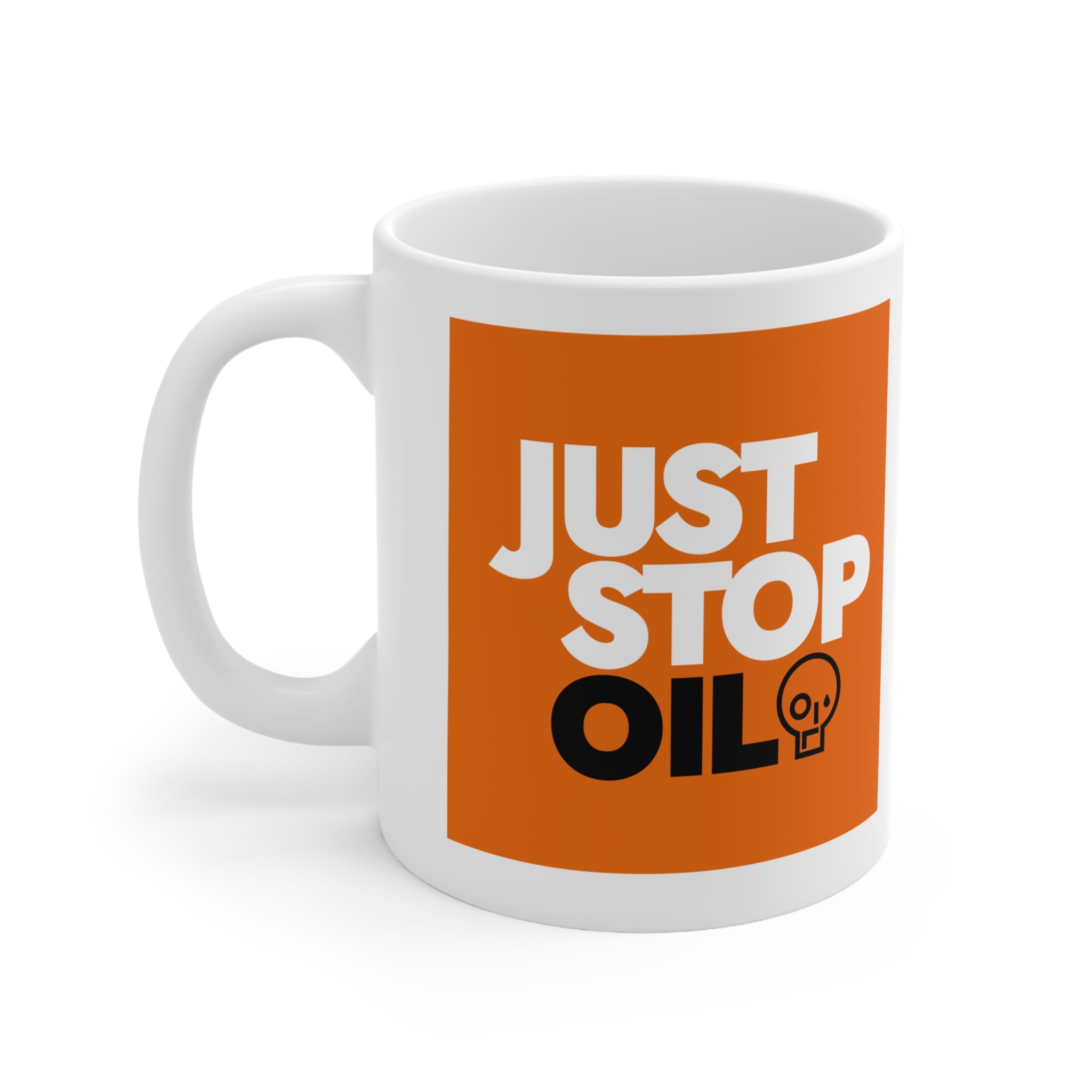 Just Stop Oil Funny Mug by RudeCuppa