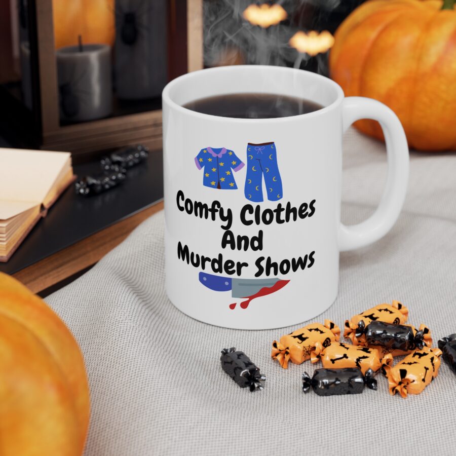 Comfy clothes and murder shows - Ceramic Coffee Cups, 11oz, 15oz - Image 7