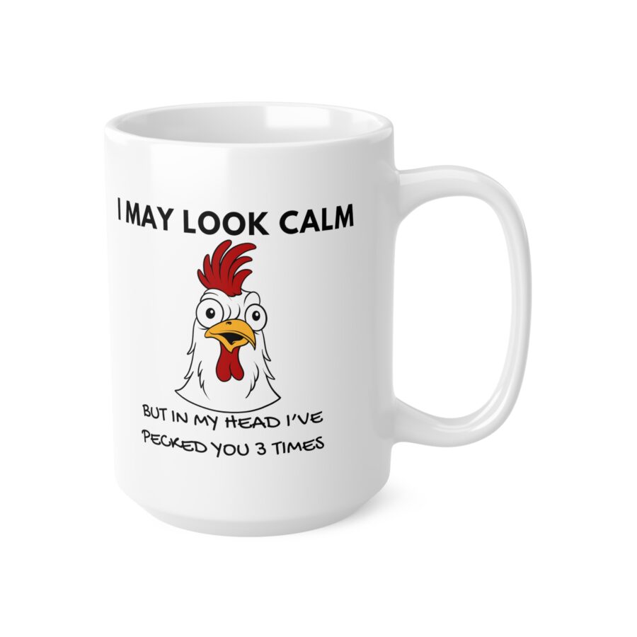 I May Look Calm - Ceramic Coffee Cups, 11oz, 15oz - Image 7