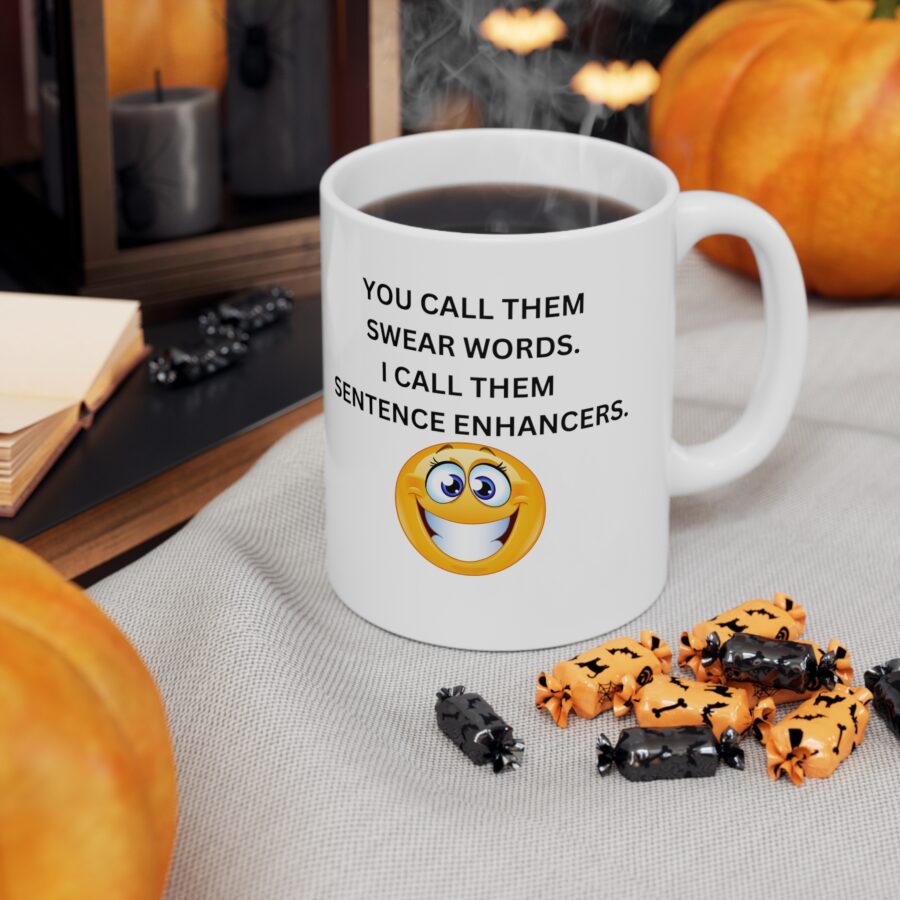 You call them swear words MUG - Ceramic Coffee Cups, 11oz, 15oz - Image 6