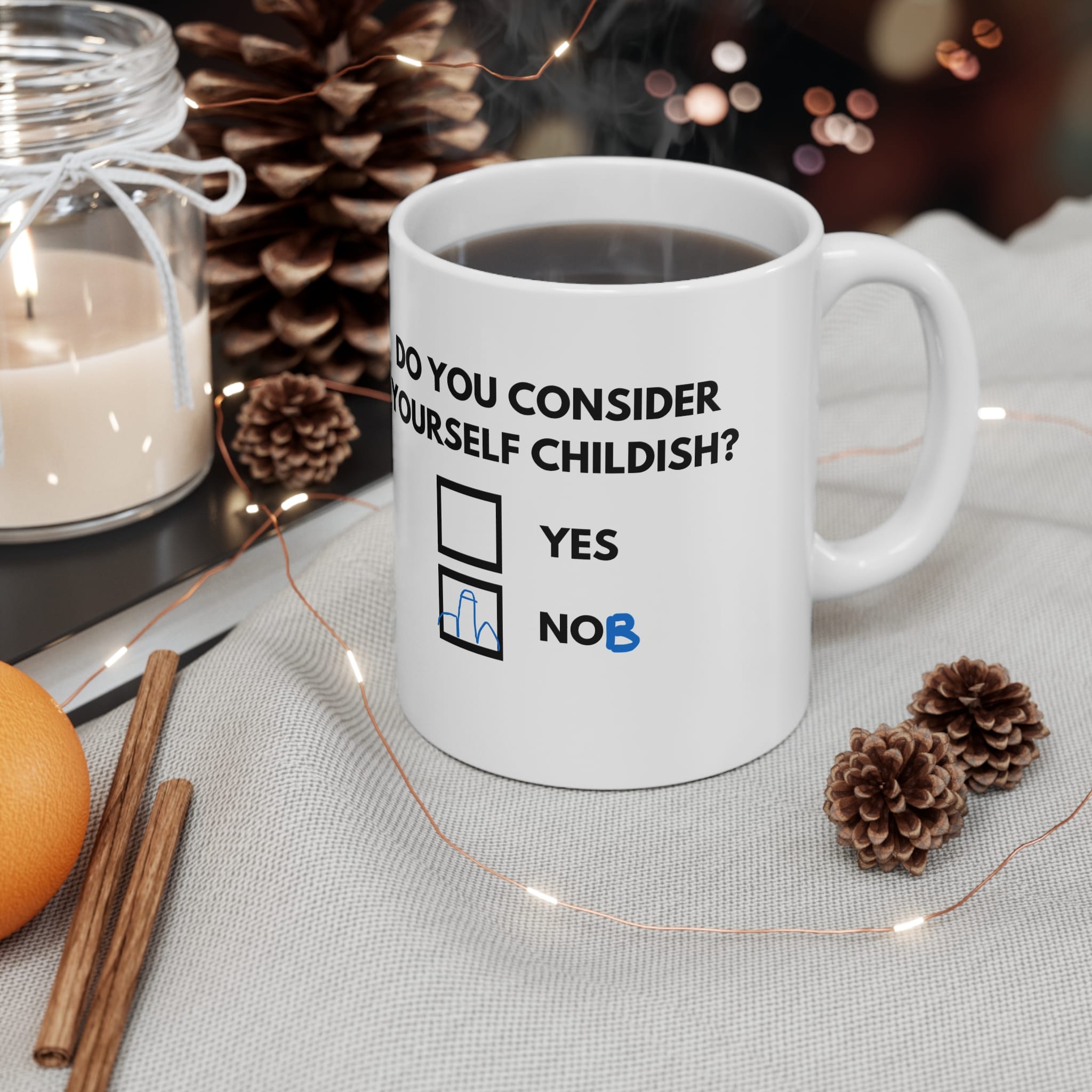 Do You Consider Yourself Childish Funny Mug by RudeCuppa