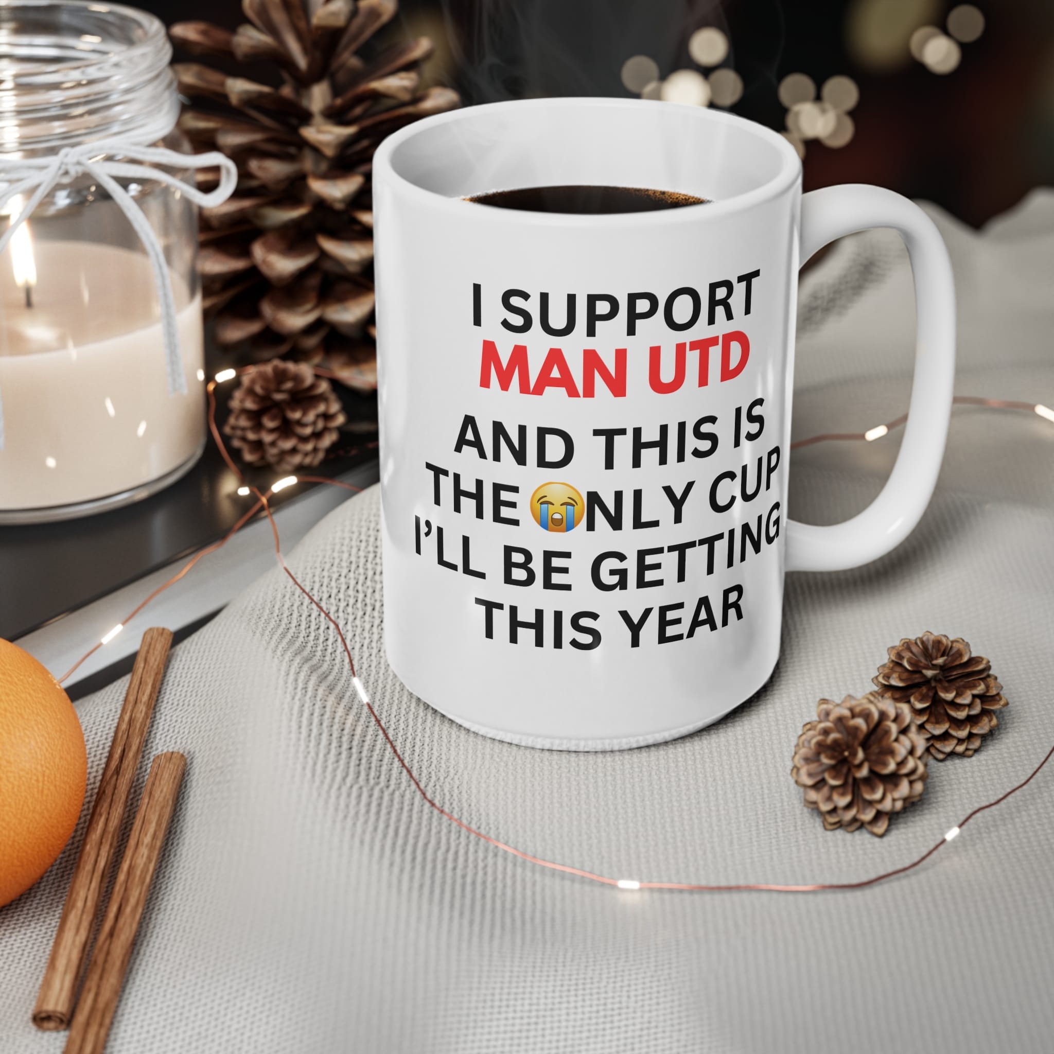 I Support Man Utd Funny Mug by RudeCuppa