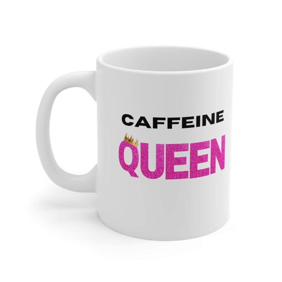 Caffeine Queen - Ceramic Coffee Cups, 11oz, 15oz - Image 2