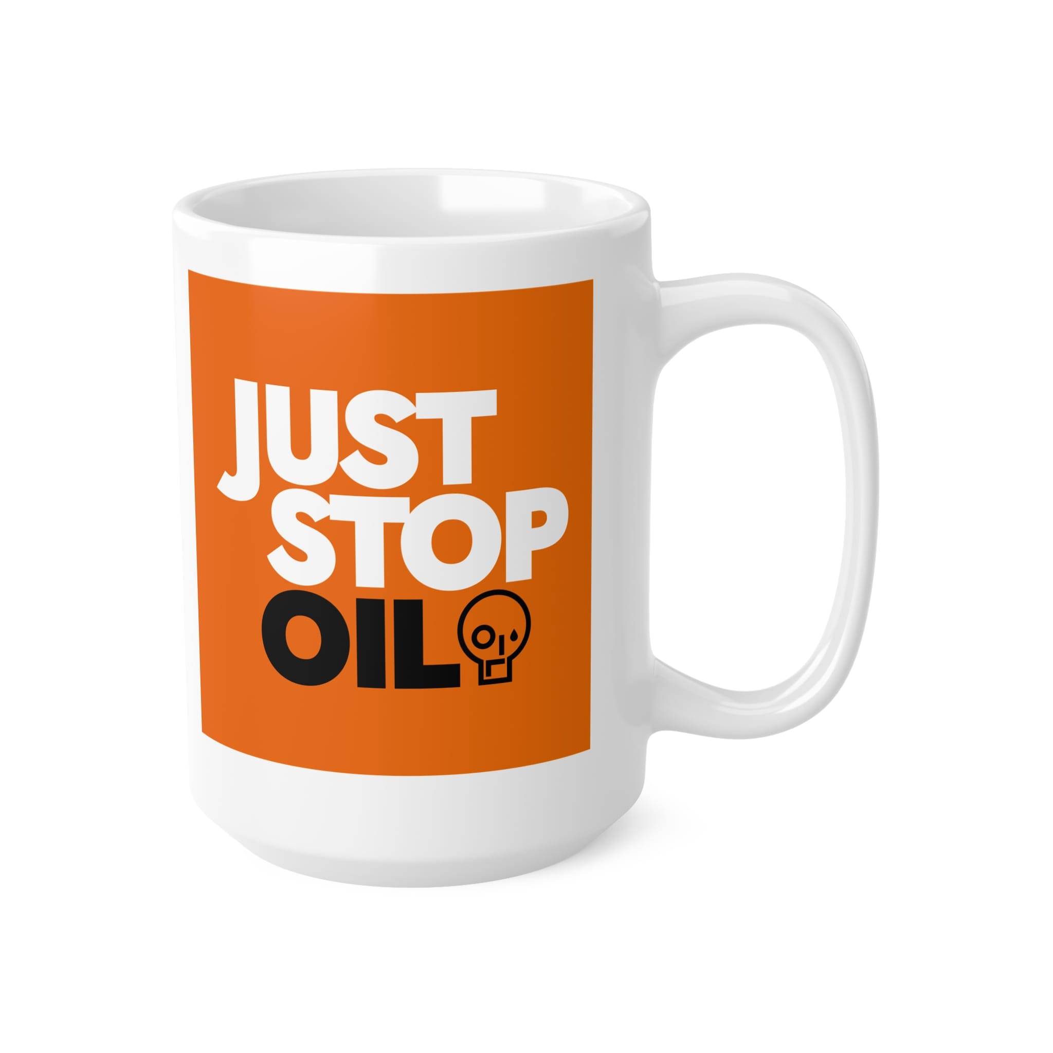 Just Stop Oil Funny Mug by RudeCuppa