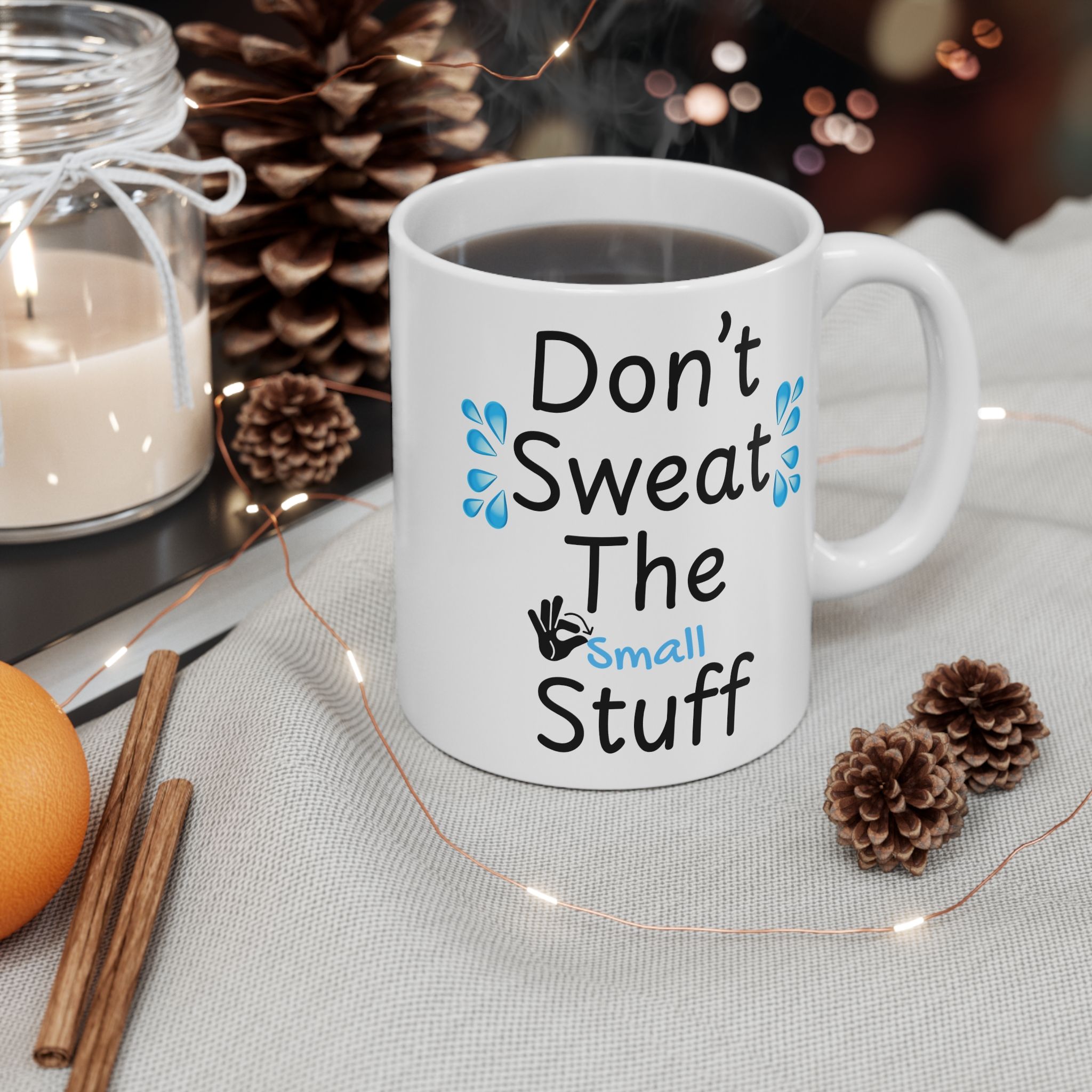 Don't Sweat The Small Stuff - Funny Work 11oz White Mug - Image 4