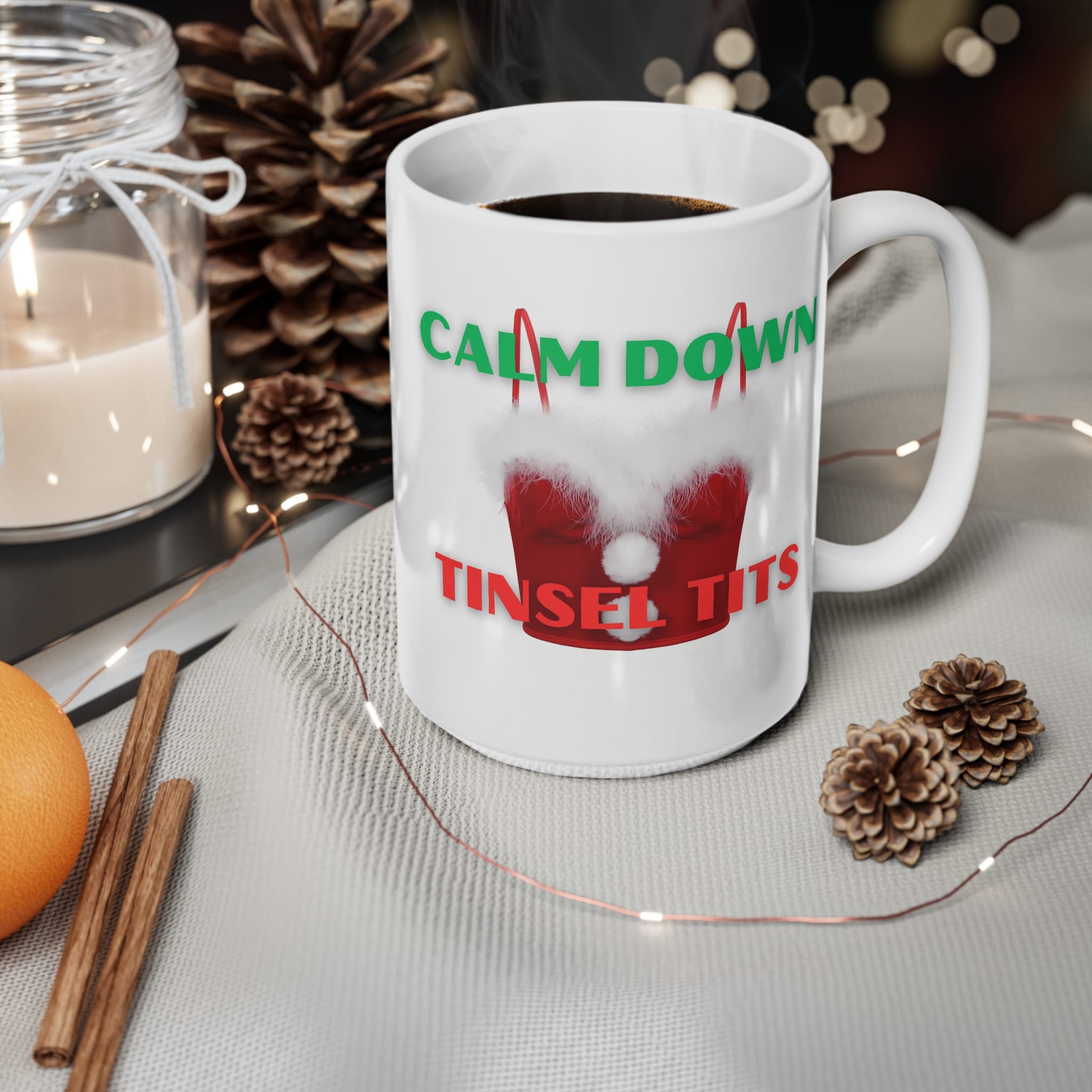 Calm Down Tinsel Tits Rude Christmas Mug by RudeCuppa
