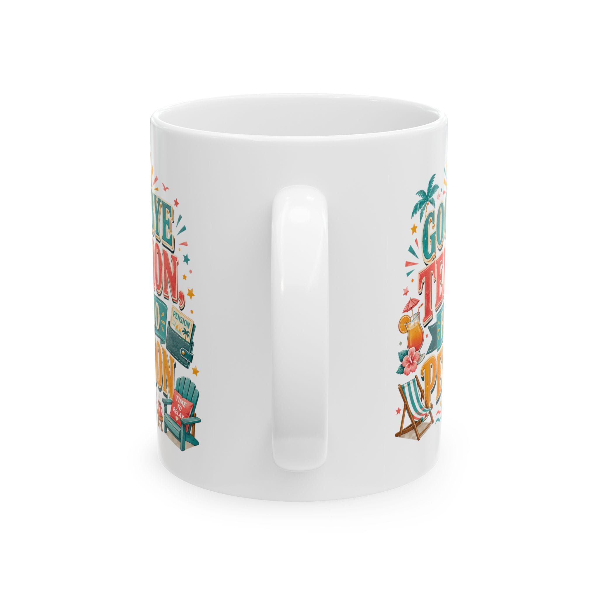 Goodbye Tension Hello Pension Funny Retirement Mug by RudeCuppa