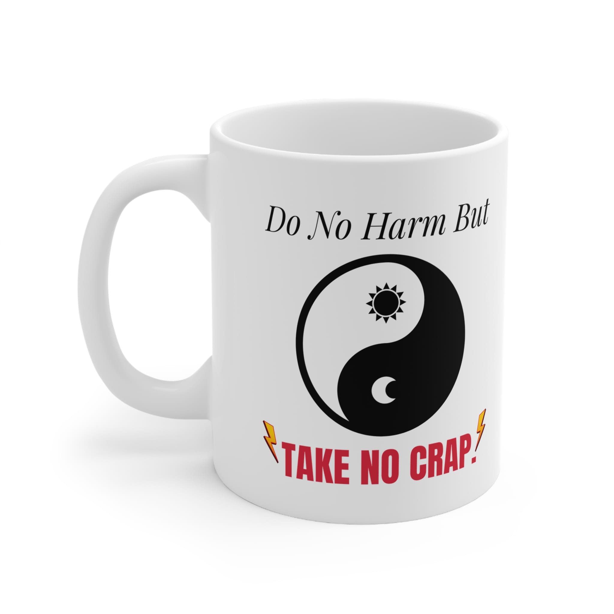Do No Harm But Take No Crap Funny Work Mug by RudeCuppa