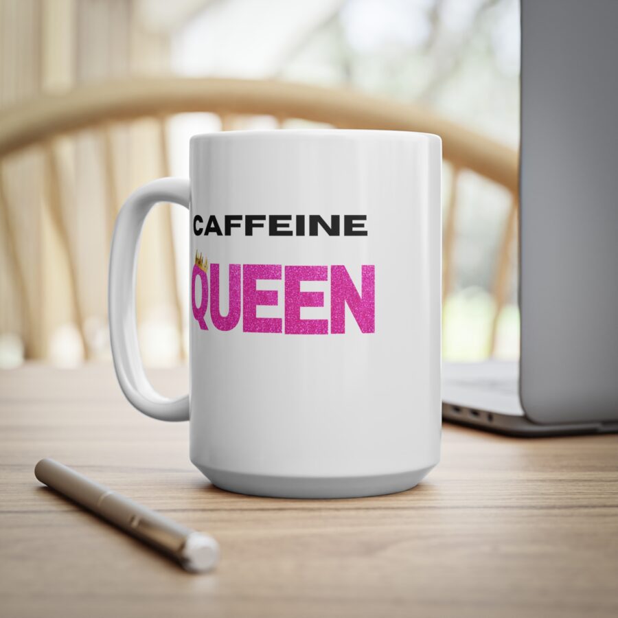 Caffeine Queen - Ceramic Coffee Cups, 11oz, 15oz - Image 11