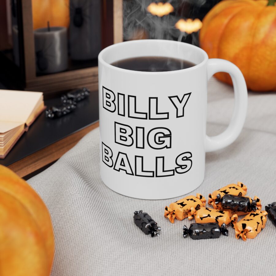 Billy Big Balls - Ceramic Coffee Cups, 11oz, 15oz - Image 6