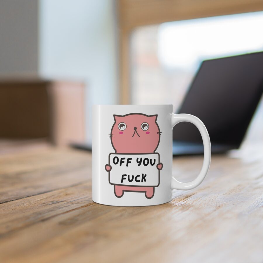 Off You Fuck - Ceramic Coffee Cups, 11oz, 15oz - Image 5