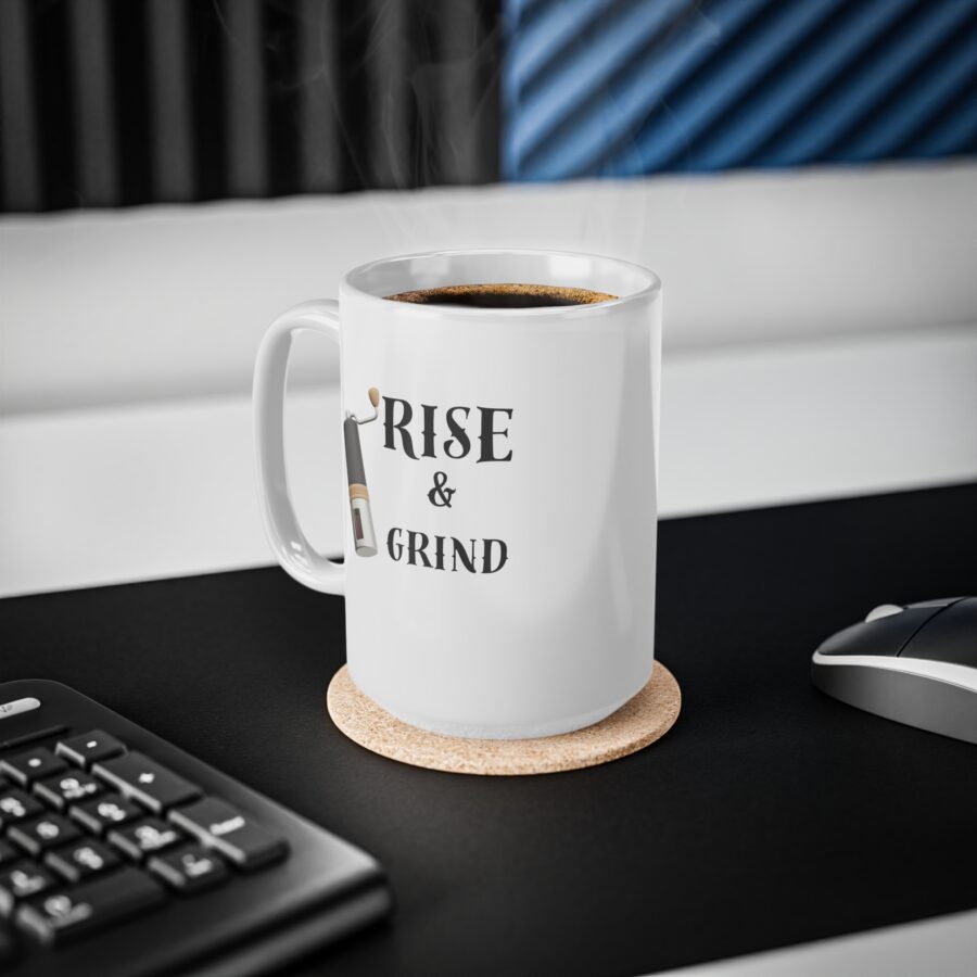 Rise and Grind Mug - Ceramic Coffee Cups, 11oz, 15oz - Image 10