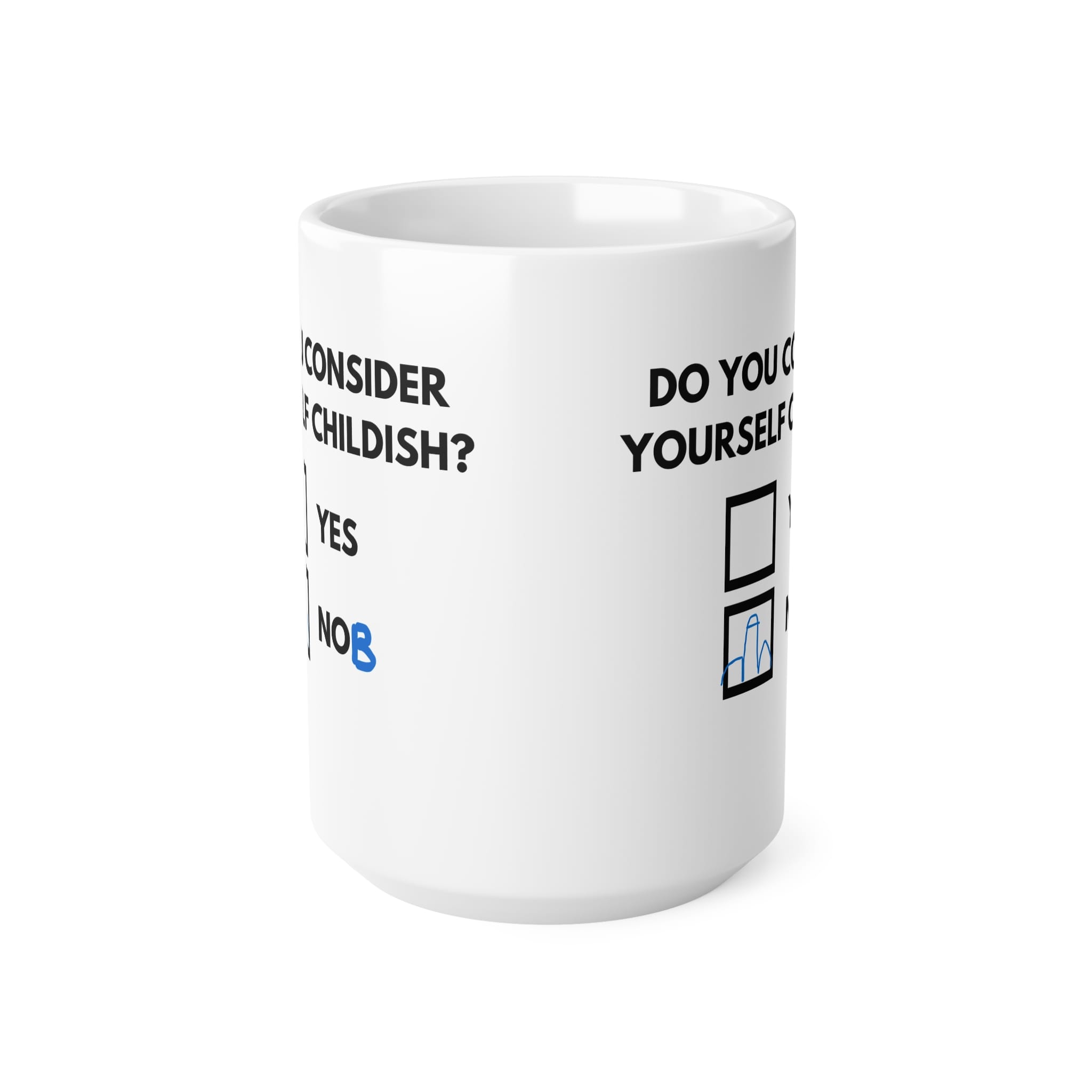 Do You Consider Yourself Childish Funny Mug by RudeCuppa