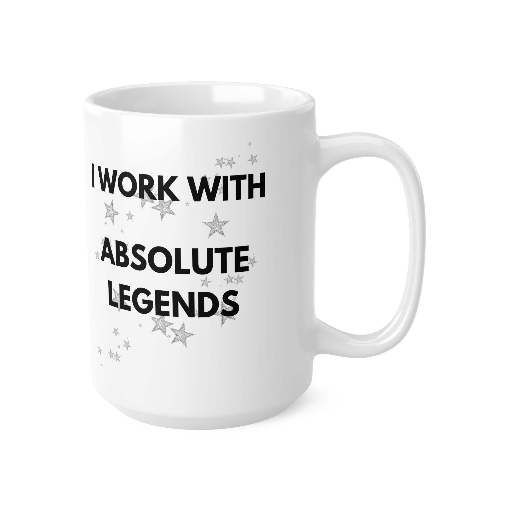 I Work With Absolute Legends Funny Work Mug by RudeCuppa