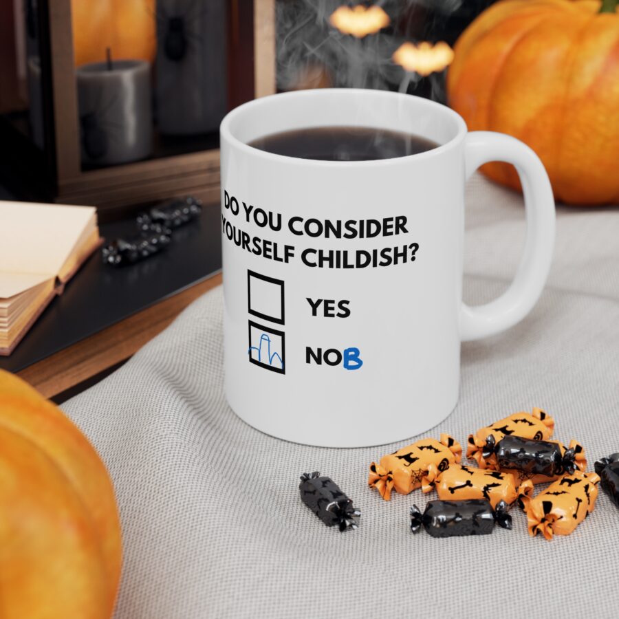 Do You Consider Yourself Childish - Ceramic Coffee Cups, 11oz, 15oz - Image 7