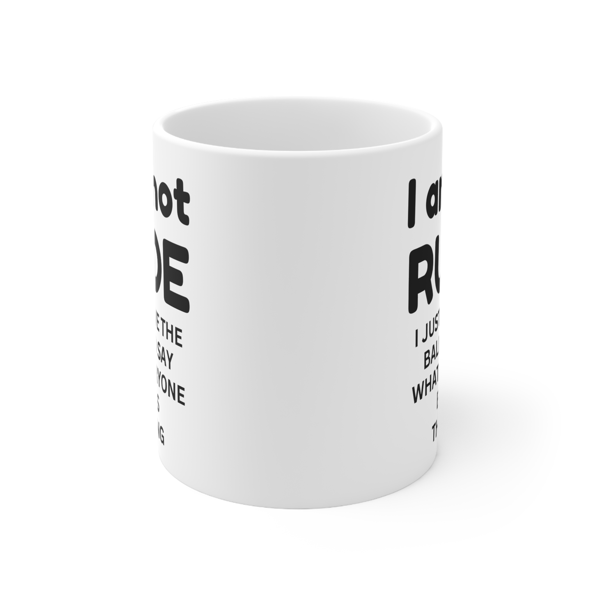 I Am Not Rude Mug - Ceramic Coffee Cups, 11oz, 15oz - Image 2