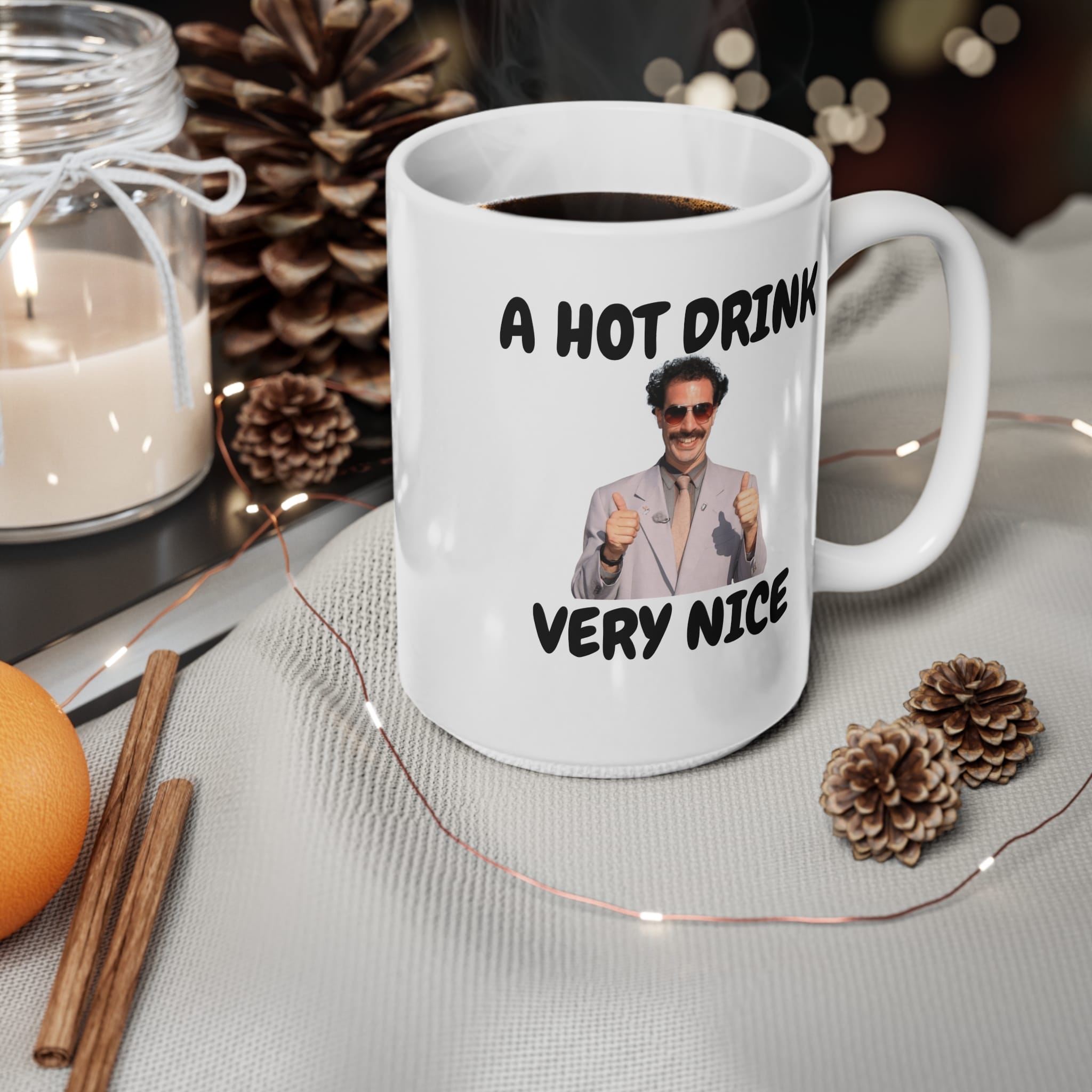 A Hot Drink Very Nice Funny Mug by RudeCuppa