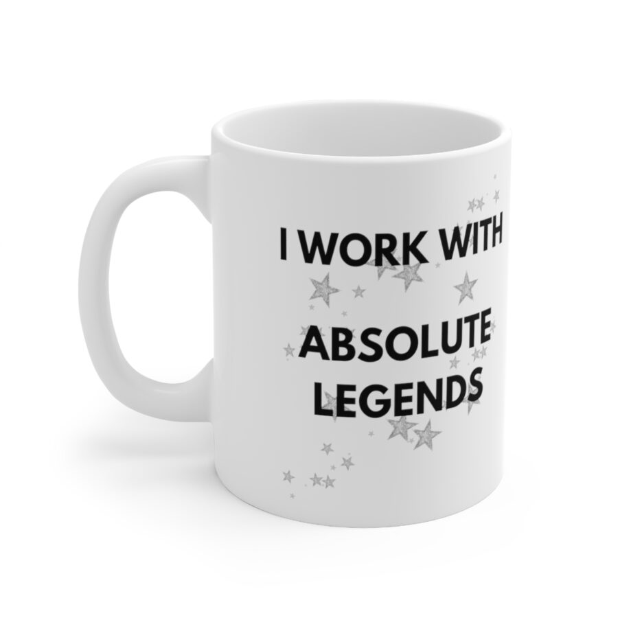 I work with Absolute Legends - Ceramic Coffee Cups, 11oz, 15oz - Image 2