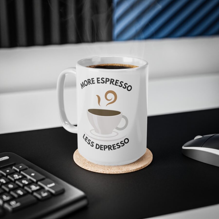 More Espresso Less Depresso - Ceramic Coffee Cups, 11oz, 15oz - Image 12