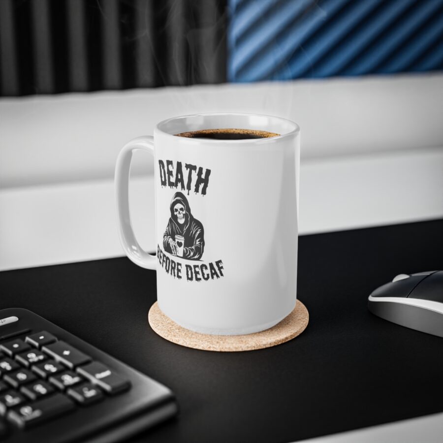 Death before decaf - Ceramic Coffee Cups, 11oz, 15oz - Image 10