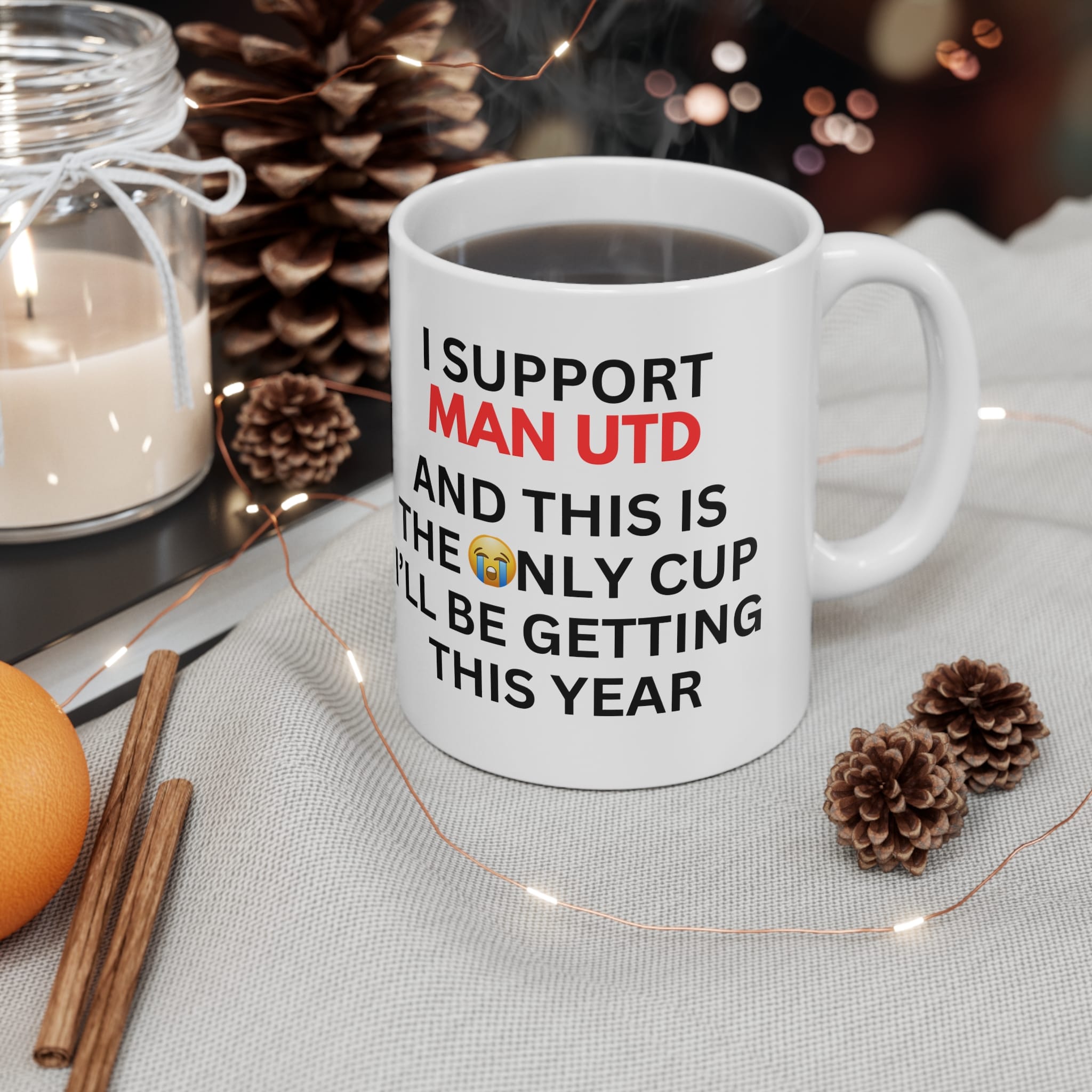 I Support Man Utd Funny Mug by RudeCuppa