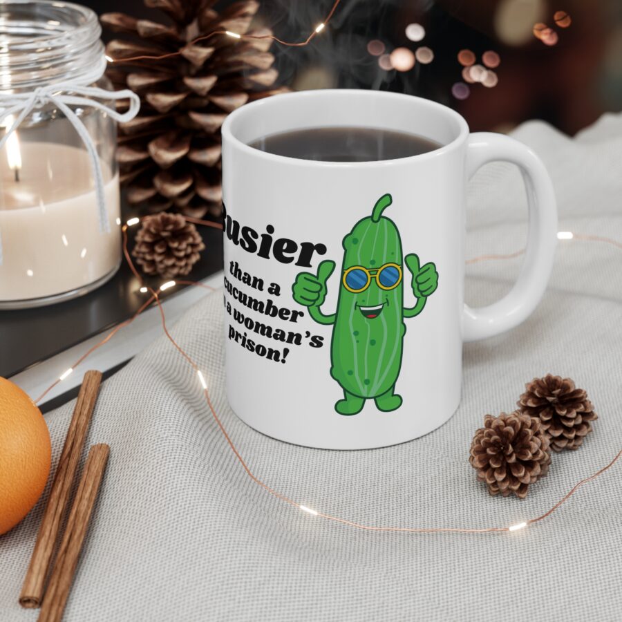 Busier than a cucumber in a woman's prison - Ceramic Coffee Cups, 11oz, 15oz - Image 4