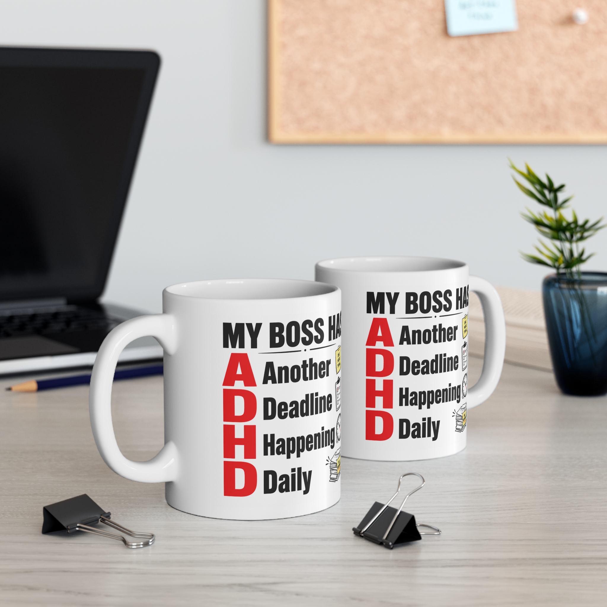 My Boss Has ADHD Funny Office Mug - Image 4