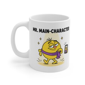 Mr. Main-Character funny character mug by RudeCuppa