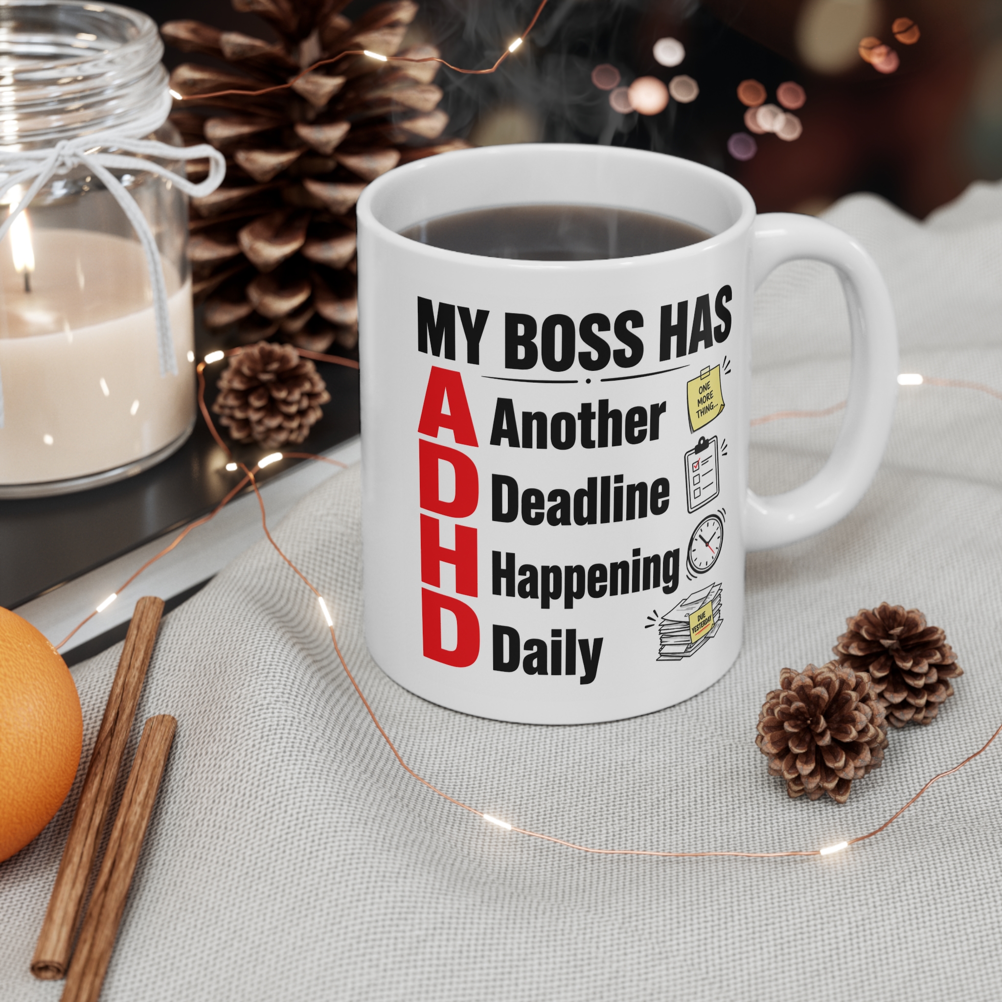 My Boss Has ADHD Funny Office Mug - Image 3