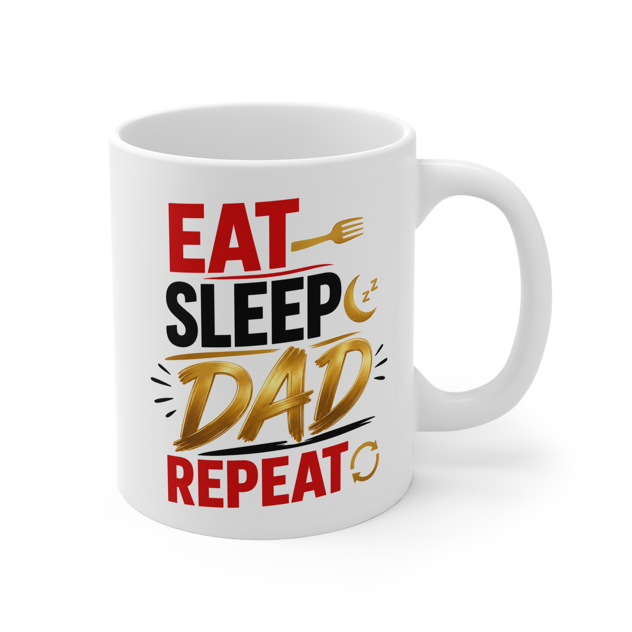 Eat Sleep Dad Repeat Funny Dad Mug - Image 2