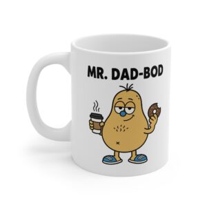 Mr. Dad-Bod funny character mug by RudeCuppa
