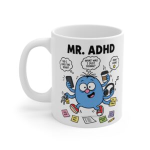 Mr. ADHD funny character mug by RudeCuppa