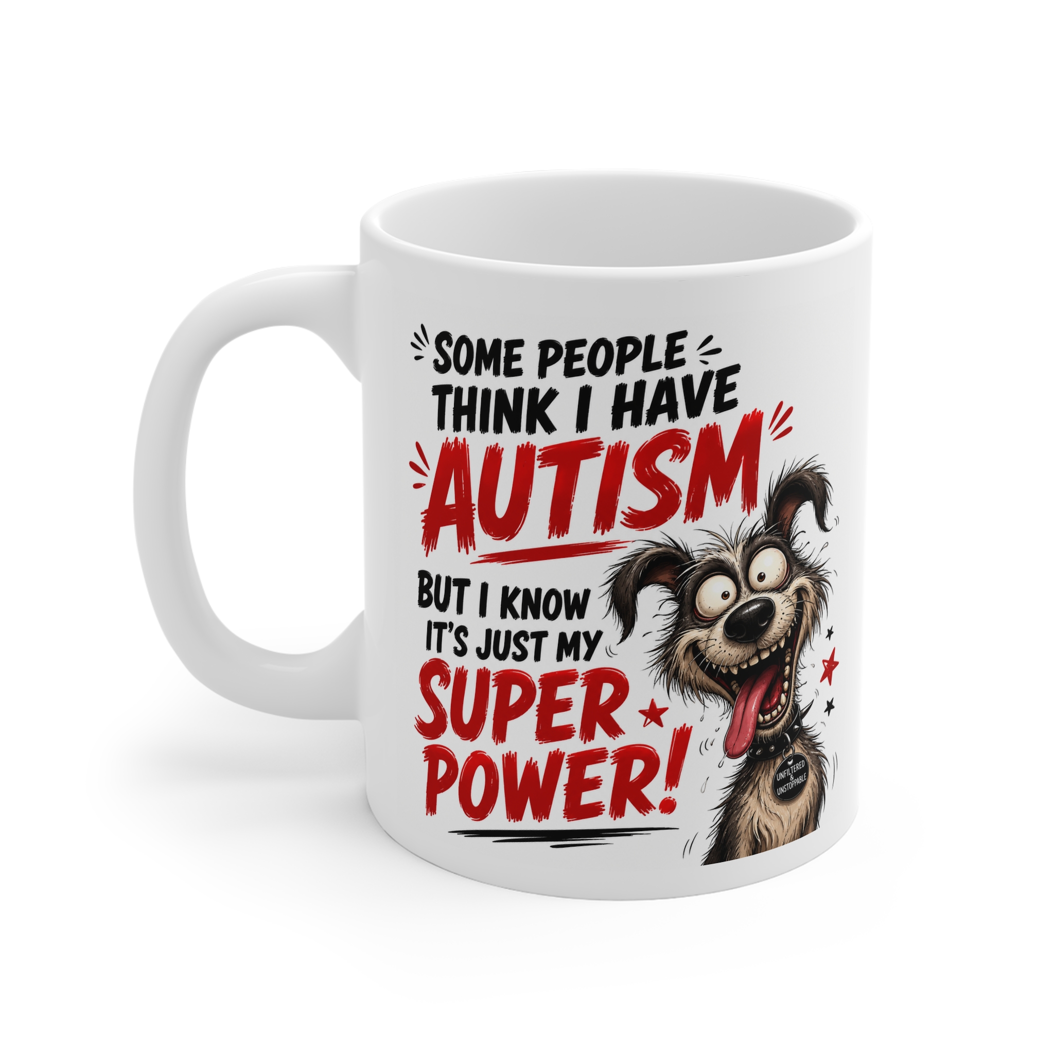 Some People Think I Have Autism bold rude mug by RudeCuppa