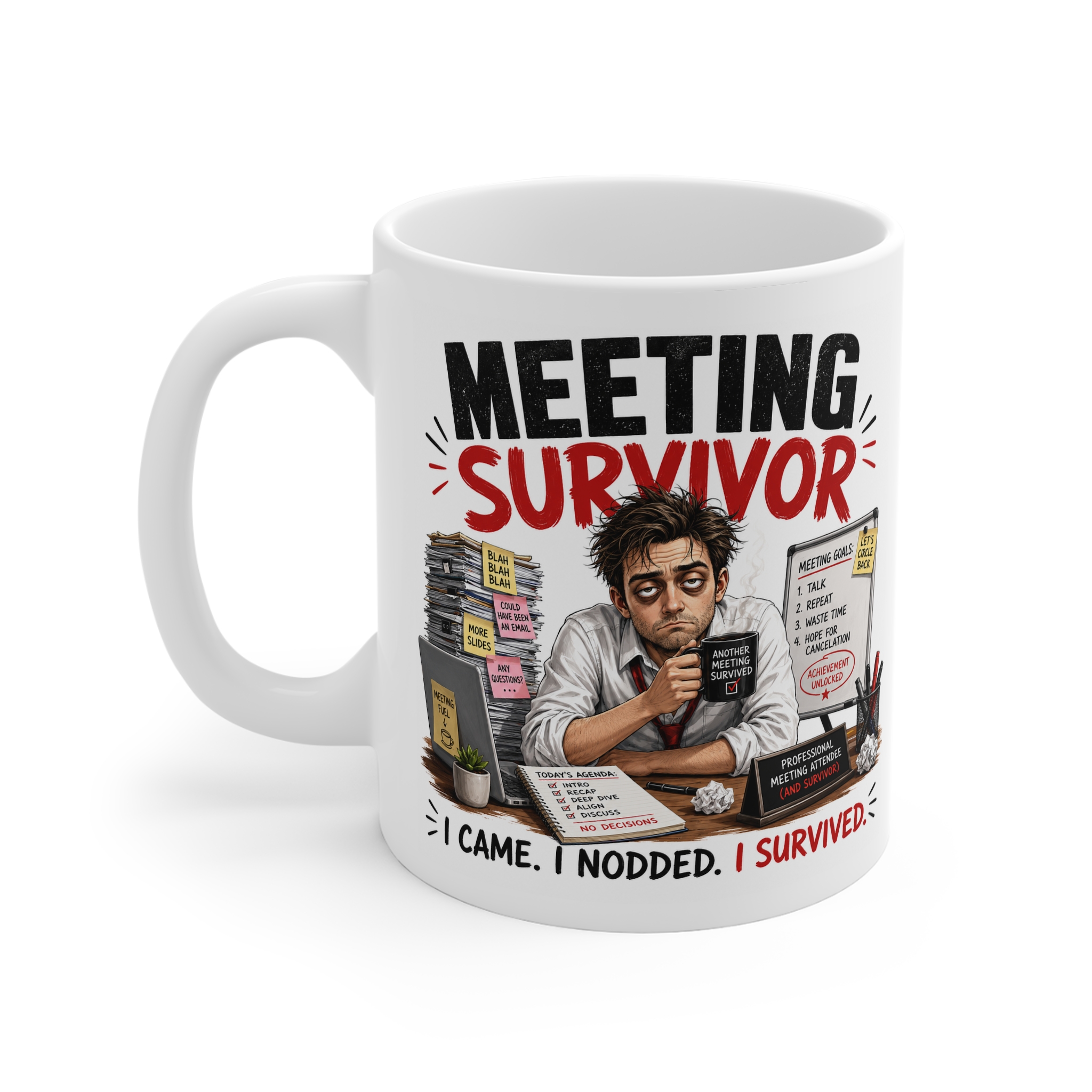Meeting Survivor funny office mug by RudeCuppa