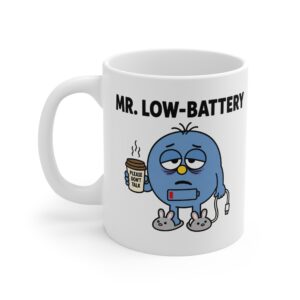 Mr. Low-Battery funny character mug by RudeCuppa