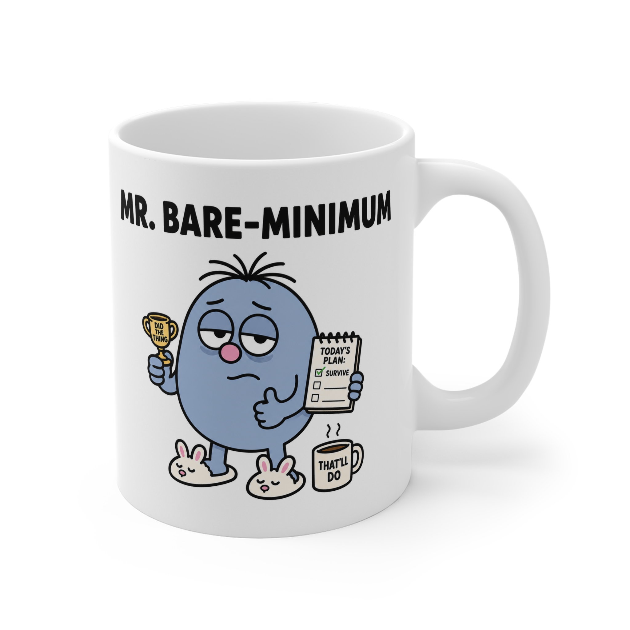 Mr. Bare Minimum Funny Mug - Image 2