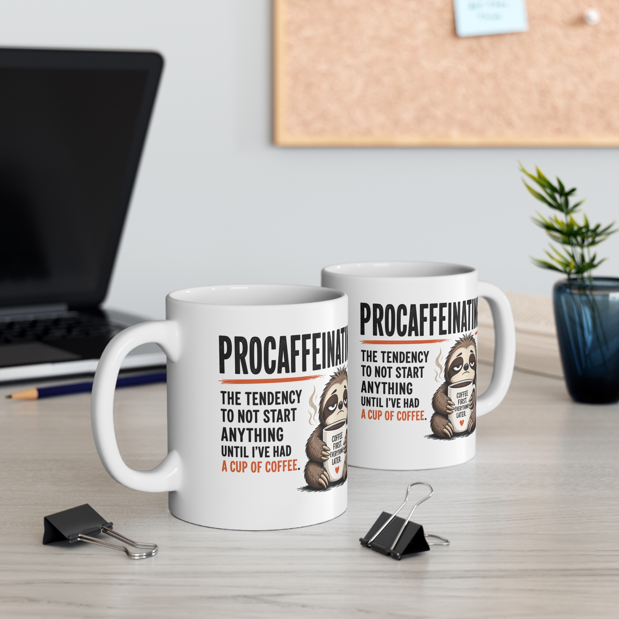 Procaffeinating Funny Sloth Mug - additional product photo 3 by RudeCuppa