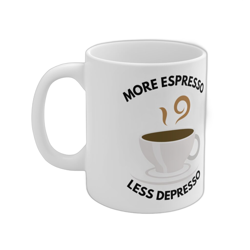 More Espresso Less Depresso funny mug by RudeCuppa
