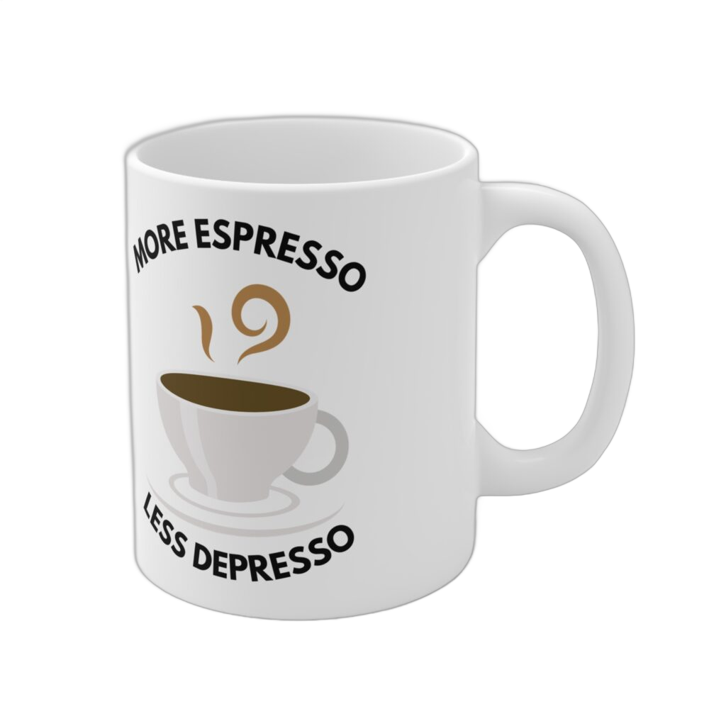 Back of the More Espresso, Less Depresso mug