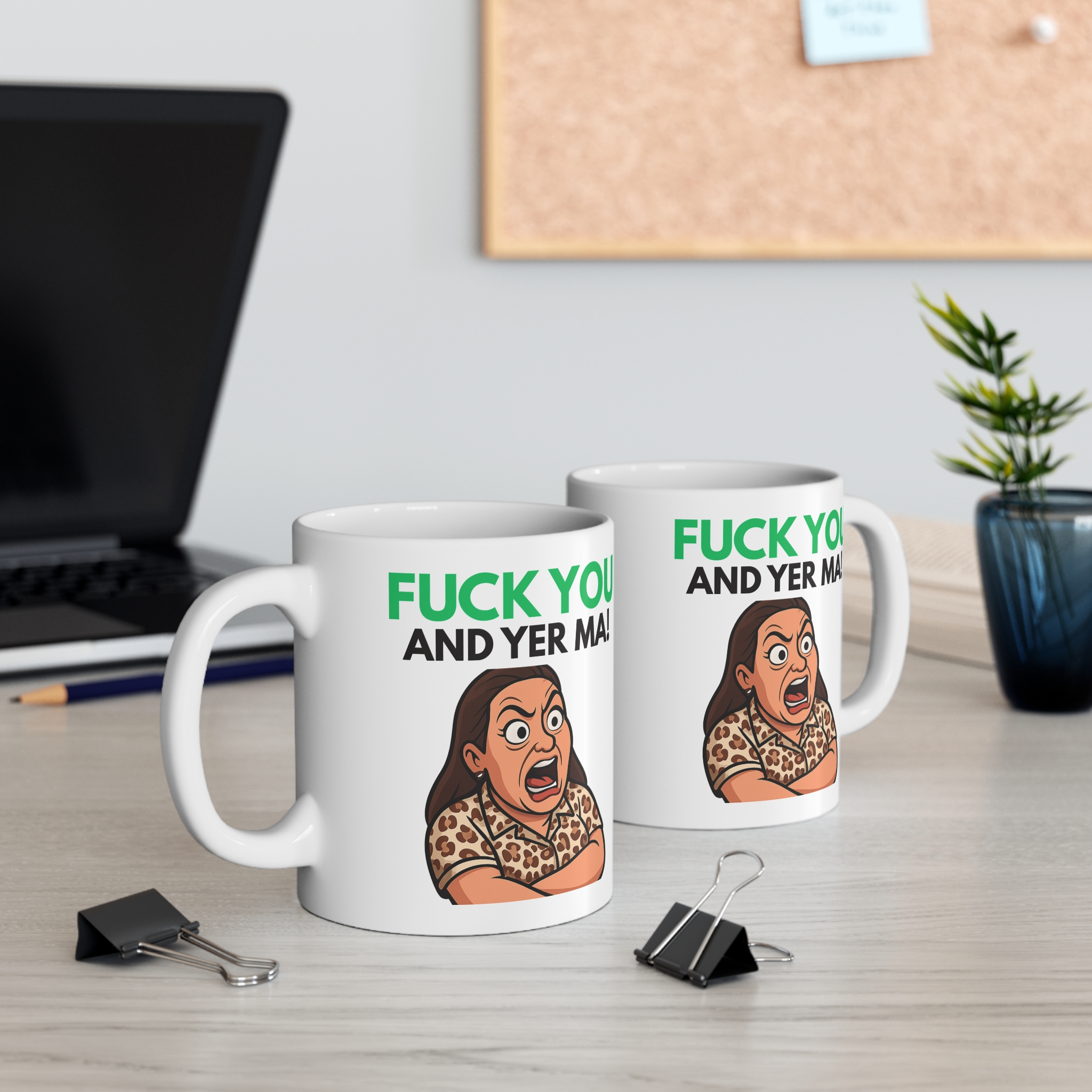 F U and yer ma! Peelers TV Funny Ceramic Mug, (11oz) - Image 4