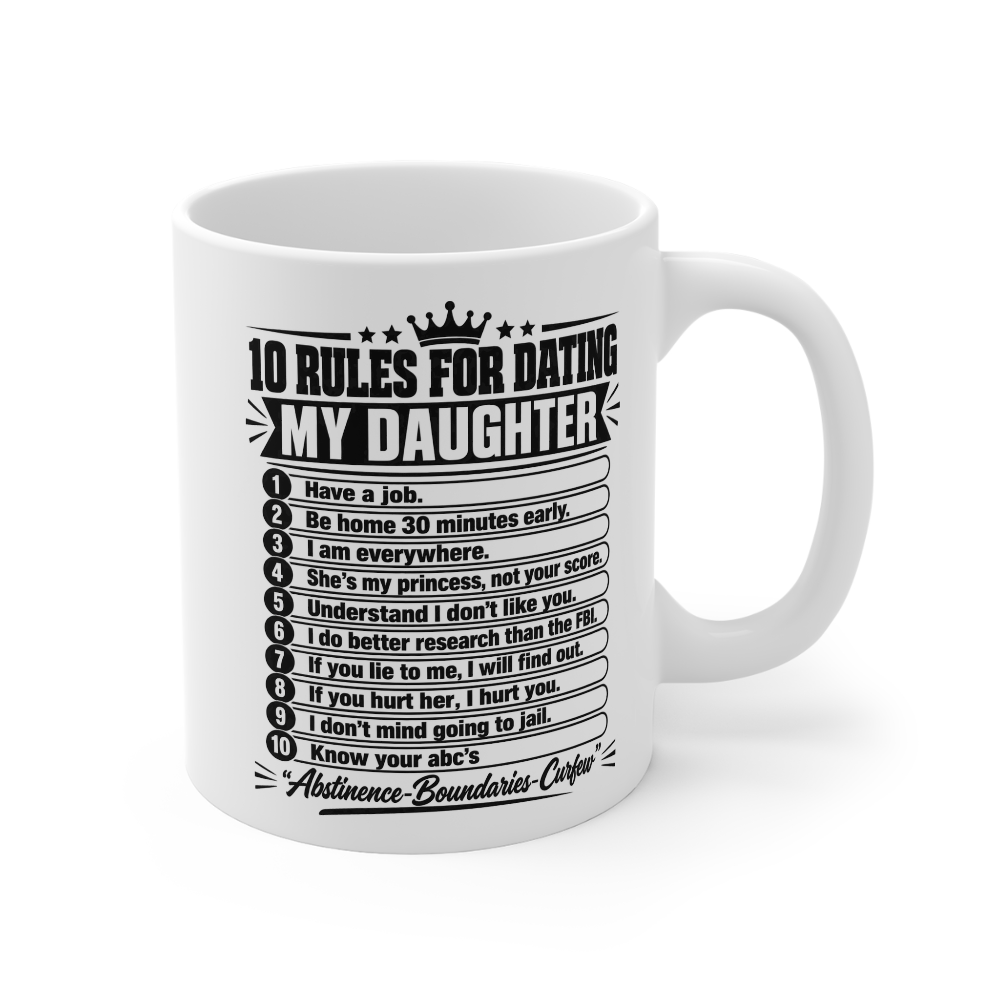 10 Rules For Dating My Daughter funny dad mug by RudeCuppa